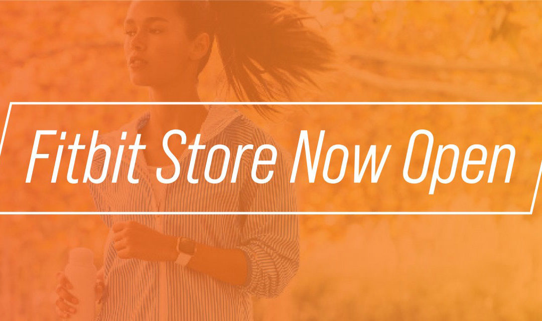 2021 Fitbit Store is OPEN!