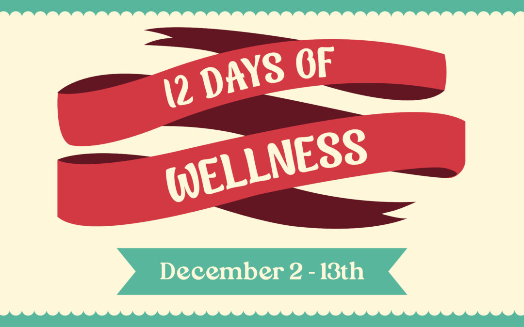 12 Days of Wellness